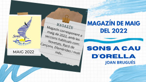 Sons A Cau d'Orella - Magazín de maig del 2022