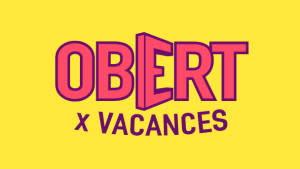 Obert x vacances (II) 18/07/23