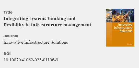 Integrating systems thinking and flexibility in infrastructure management