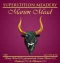 Superstition Marion Mead - Still