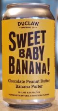 DuClaw Sweet Baby Banana!