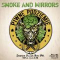 Piwne Podziemie Smoke and Mirrors