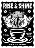 Black Iris Rise & Shine