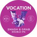 Vocation Smash & Grab