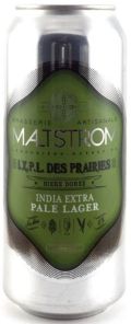 Maltstrom IXPL des Prairies