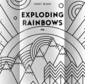 Fuerst Wiacek Exploding Rainbows