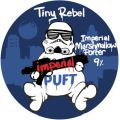 Tiny Rebel Imperial Puft