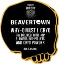 Beavertown Why-o Must I Cryo