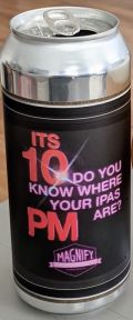 Magnify It's 10PM Do You Know Where Your IPAs Are?