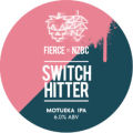 Fierce / NZBC Switch Hitter