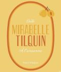 Tilquin Oude Mirabelle à l'Ancienne