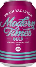 Modern Times Brain Vacation