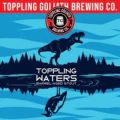 Toppling Goliath / Central Waters Toppling Waters