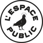 L'Espace Public - Brasseurs de Quartier