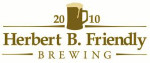 Herbert B. Friendly Brewing