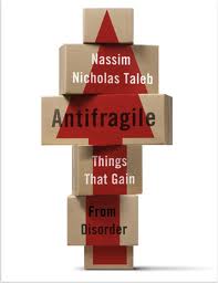 Antifragile: Things That Gain from Disorder