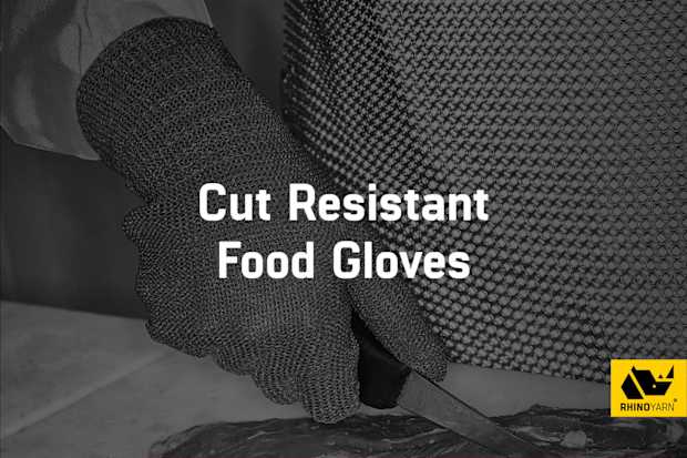 Cut Resistant Food Gloves