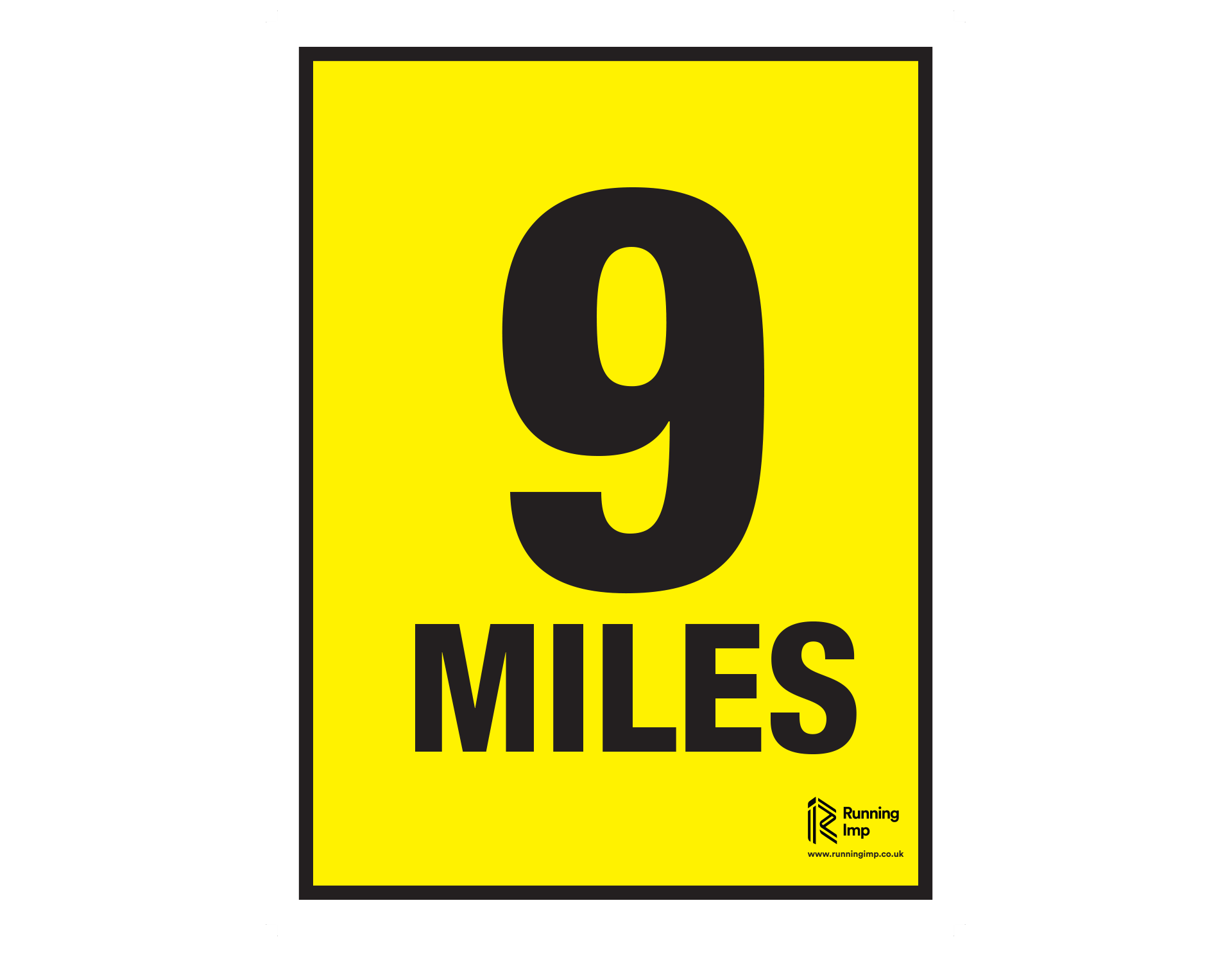 9 Mile Marker Event Sign Running Imp Running Imp