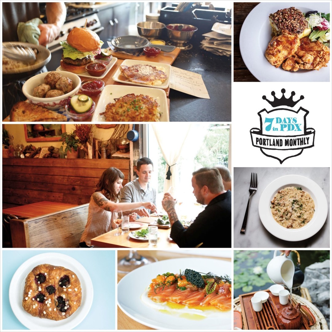The Ultimate Week of Portland Dining | Portland Monthly