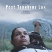Thumbnail for - Post Tenebras Lux