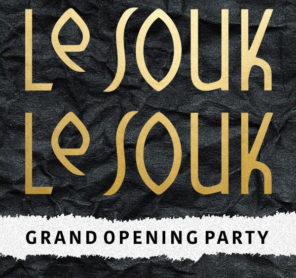 Le souk opening btfvvw