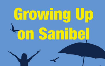 Growing Up on Sanibel - Full Documentary