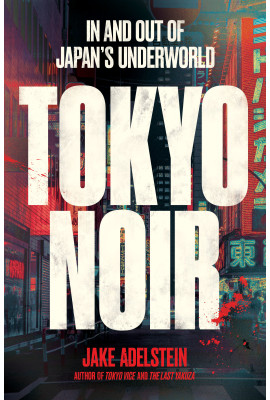 Tokyo Noir | Book | Scribe Publications