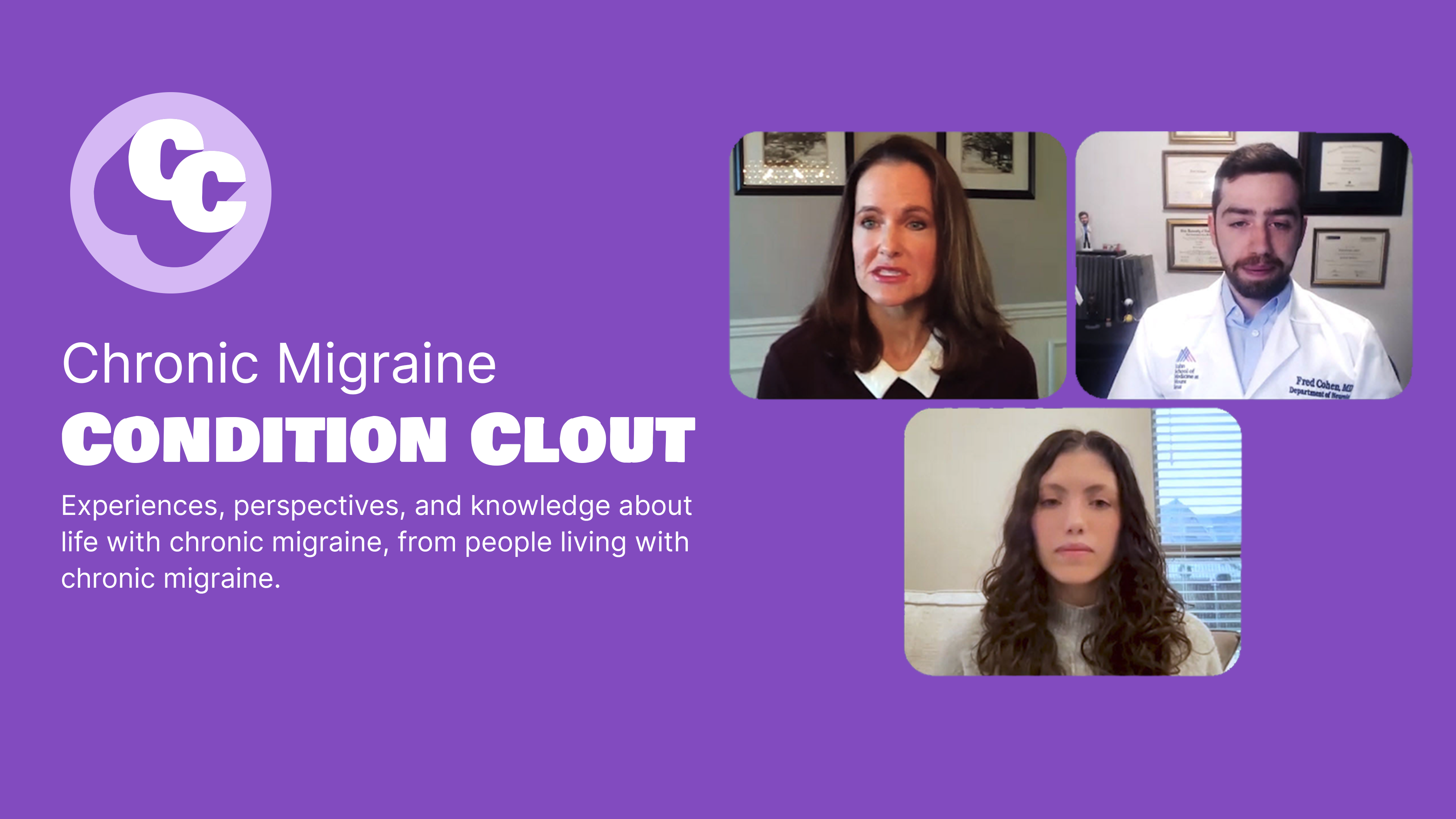 Condition Clout: Chronic Migraine