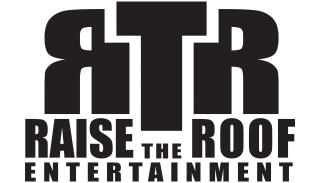 Raise the Roof Entertainment - Logo May 2017