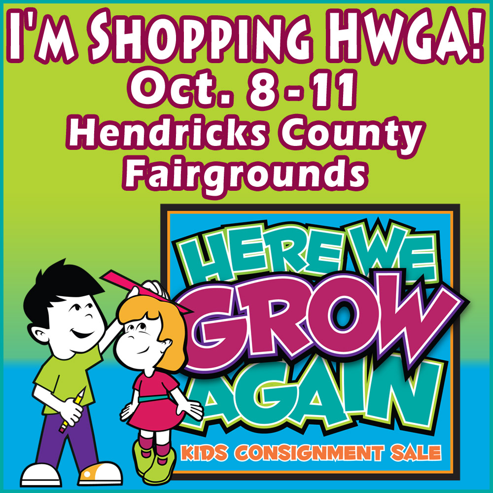 Here We Grow Again kids consignment sale is Oct. 8-11 at the Hendricks County 4-H Fairgrounds & Conference Complex in Danville. Here We Grow Again kids consignment sale is Oct. 8-11, 2014 at the Hendricks County 4-H Fairgrounds in Danville, Ind.