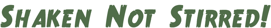 Shaken not stirred_spynights
