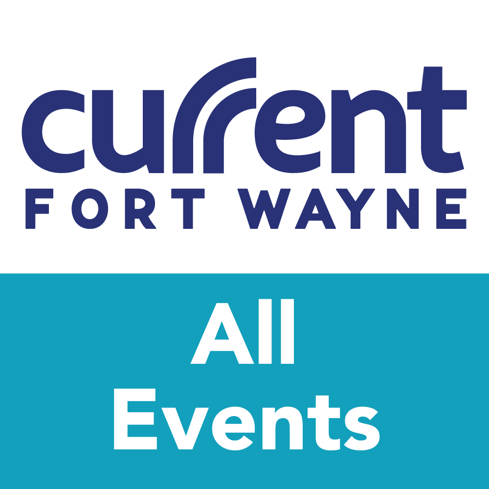 All Events | Current Fort Wayne
