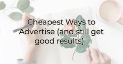 CHEAPEST WAYS TO ADVERTISE