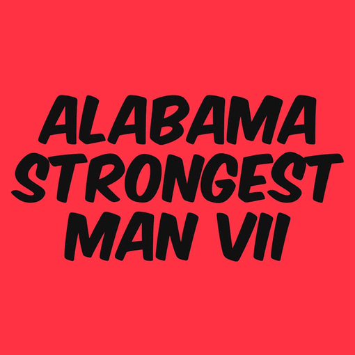 2019 Alabama Strongest Man VII