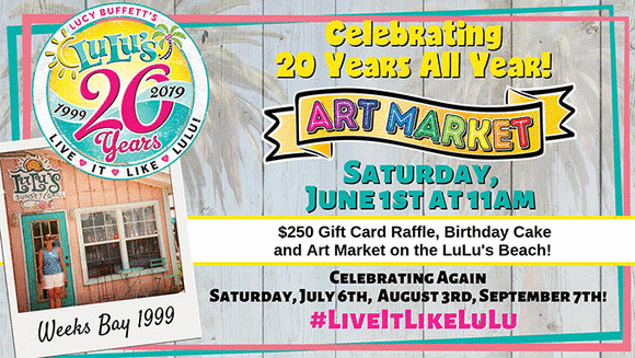 Art Market - LuLu's Gulf Shores 20th Anniversary Party!