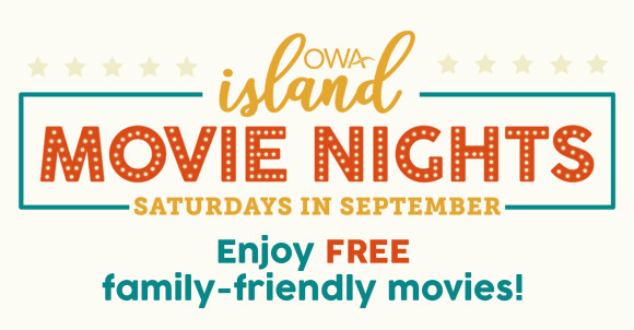 OWA Island Movie Nights