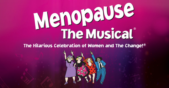 Menopause The Musical®
