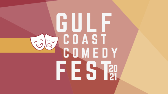 Gulf Coast Comedy Fest 2021 - April Fools' Night