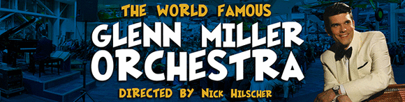 2019 Glenn Miller Orchestra