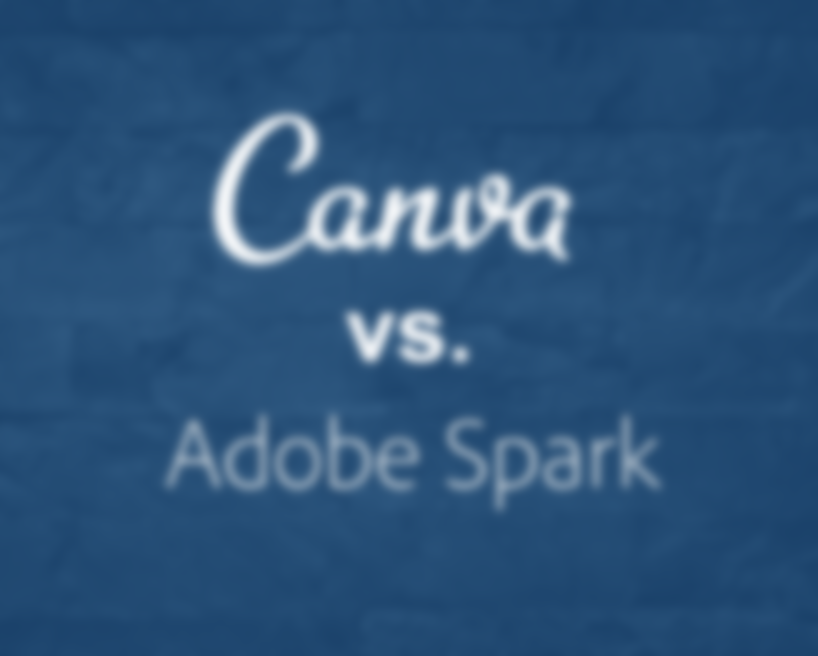 Canva vs. Adobe Spark