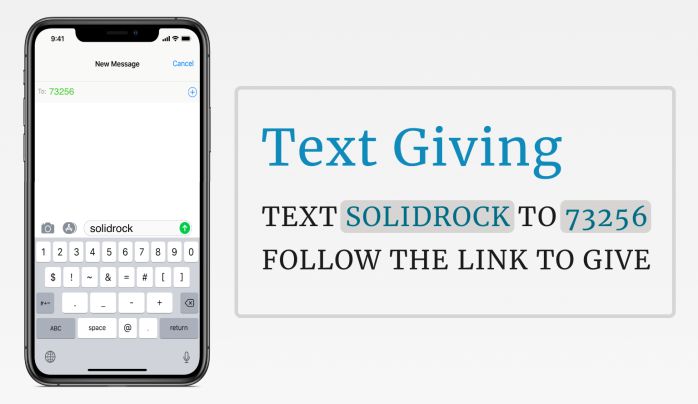 Text 73256 to solidrock to give