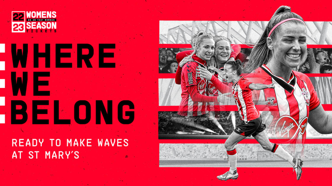 Southampton FC Women's 2022/23 Season Tickets on sale now Southampton