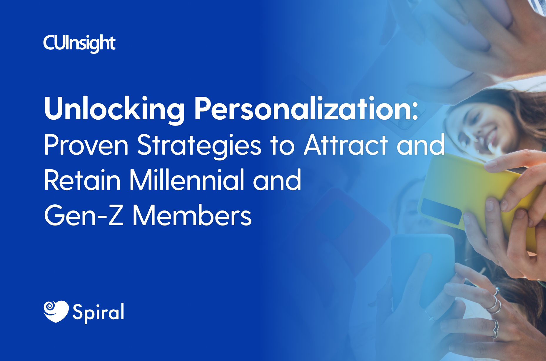 Unlocking Personalization: Proven Strategies to Win Over Millennial and Gen-Z Members