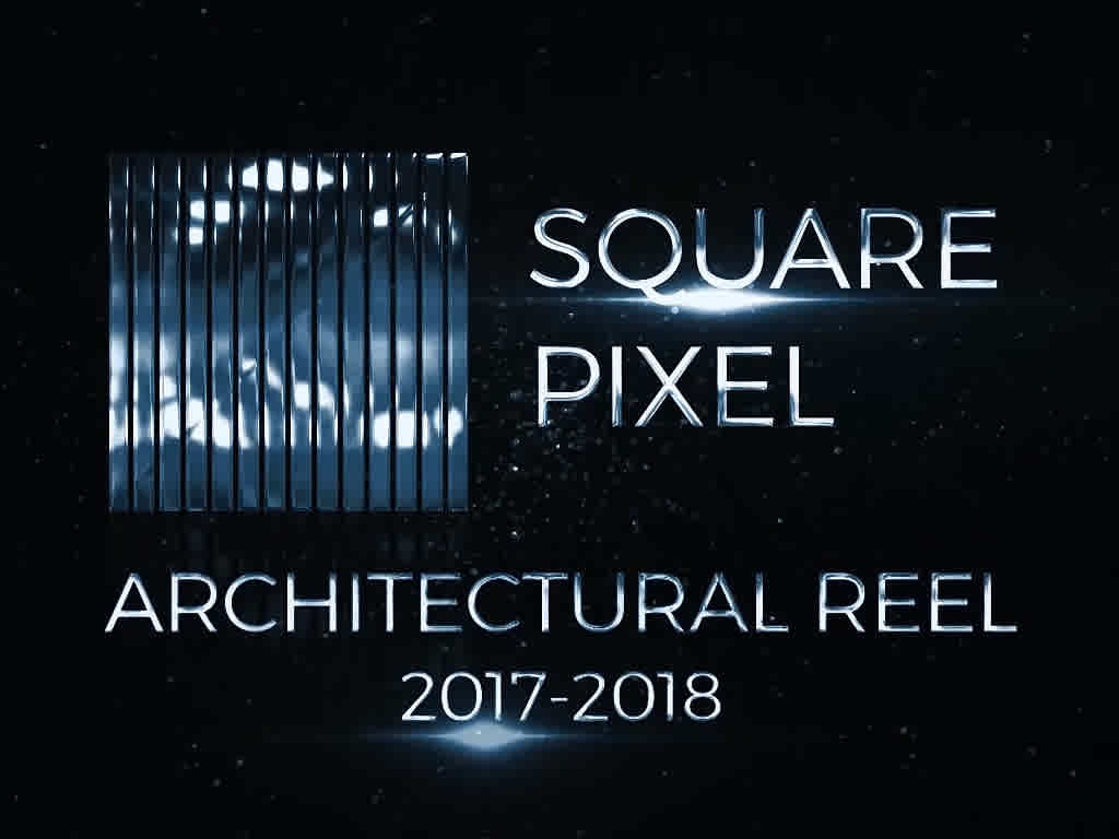 3D Architectural Rendering Reel By Square Pixel Studios 