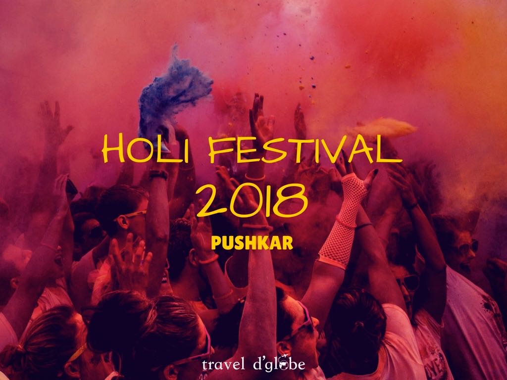 Pushkar Holi Festival 2018