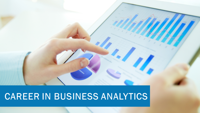 business analytics basics and career options