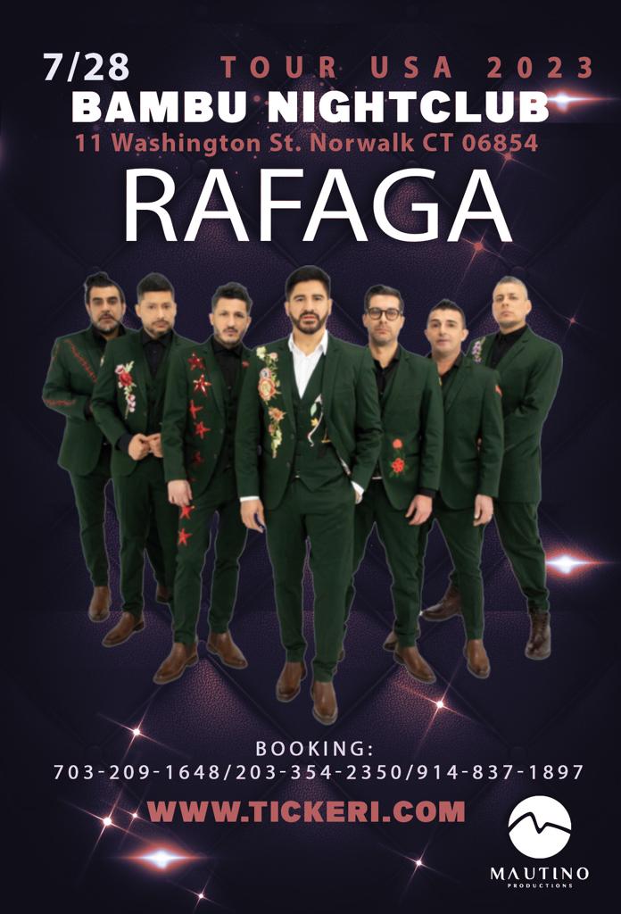 RAFAGA EN CONCIERTO CELEBRANDO FIESTAS PATRIAS NORWALK CT Tickets