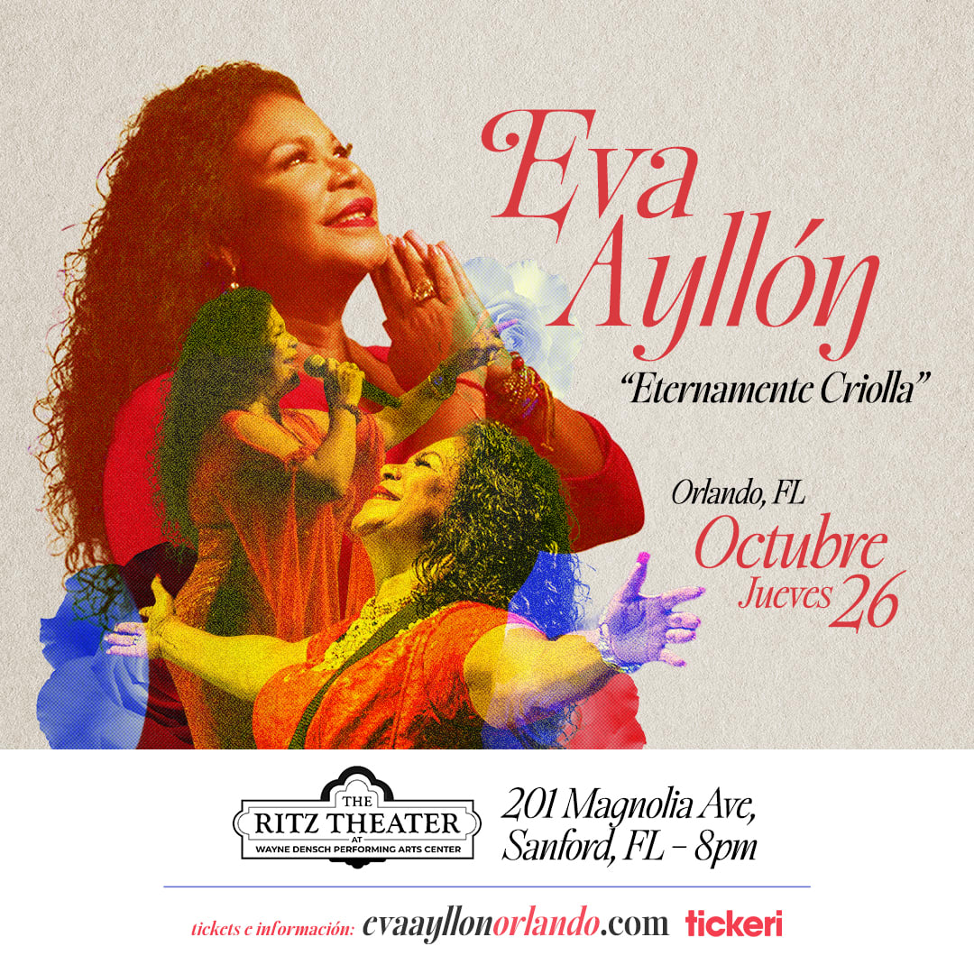 EVA AYLLON " ETERNAMENTE CRIOLLA " ORLANDO FLORIDA Tickets Boletos at