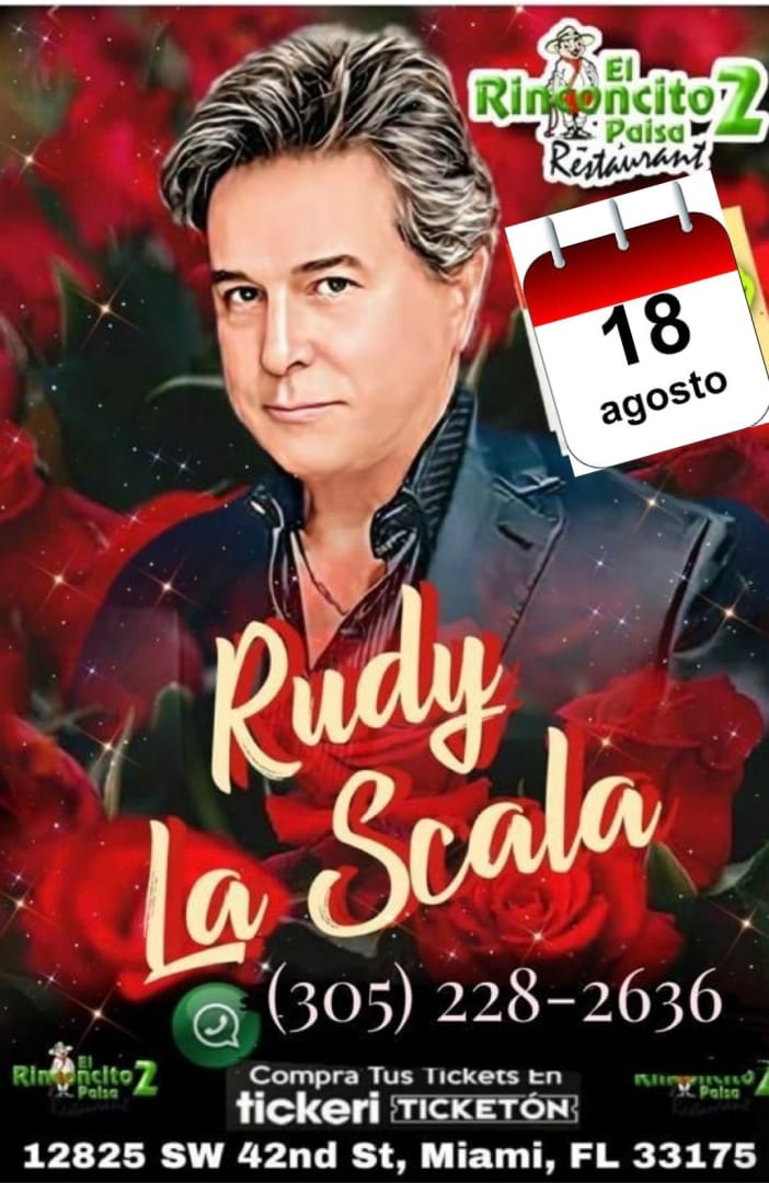 RUDY LA SCALA EN CONCIERTO ! Tickets Boletos at rinconcito paisa 2