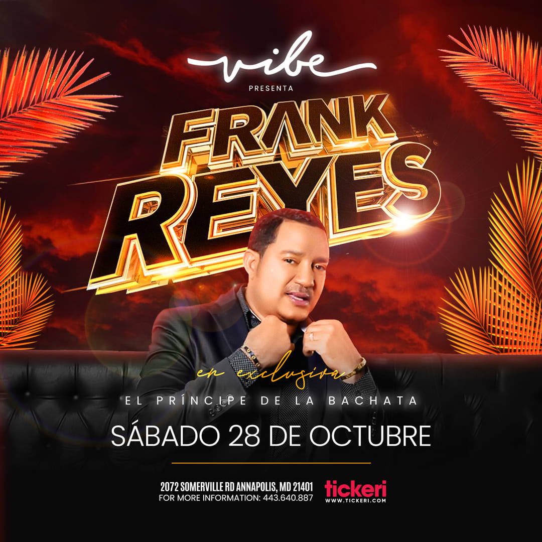 frank-reyes-tickets-boletos-at-vibe-annapolis-maryland-2023-10-28